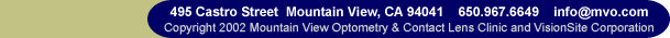 495 Castro Street, Mountain View, CA (California) 94041  Phone: 650.967.6649  Email: info@mvo.com