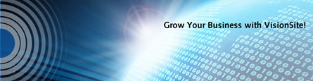 Grow Your Business with VisionSite!